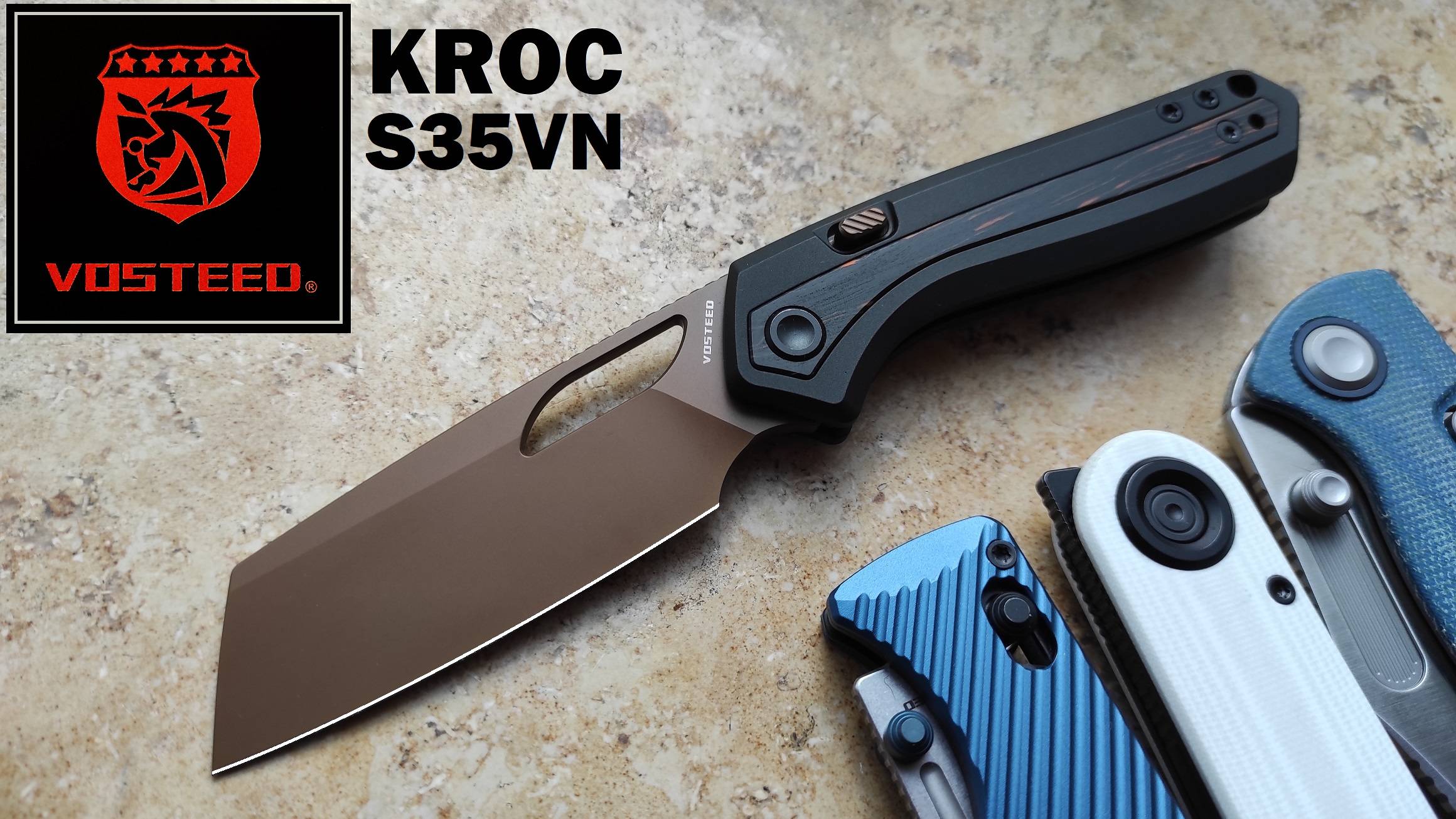 ✅ NEW VOSTEED KROC S35VN