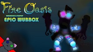 ЭПИЧЕСКИЙ, РЕДКИЙ И ОБЫЧНЫЙ КОРОБАС НА ОГНЕННОМ ОАЗИСЕ! Фанмейд в My Singing Monsters