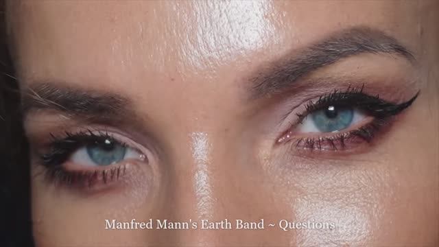 Manfred Mann's Earth Band ~ Questions / «Земной оркестр Манфреда Манна» ~ Вопросы