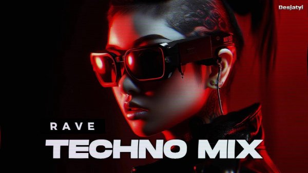 Rave Techno & Progressive House Mix 2025
