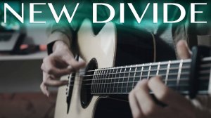 Linkin Park - New Divide⎪ Гитара Фингерстайл кавер[Eiro Nareth]