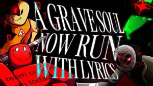 A GRAVE SOUL (NOW, RUN) WITH LYRICS | Forsaken Cover | Ft: @recorderdude (Spoogynova)