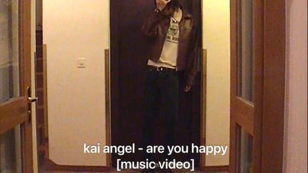 kai angel - are you happy [music video]