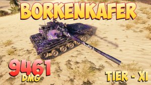 Borkenkafer • Новоиспечённый! - 7 Фрагов 9.4K Урона • Мир Танков