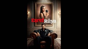 Мечта Эшрефа Оригинальный трейлер сериала