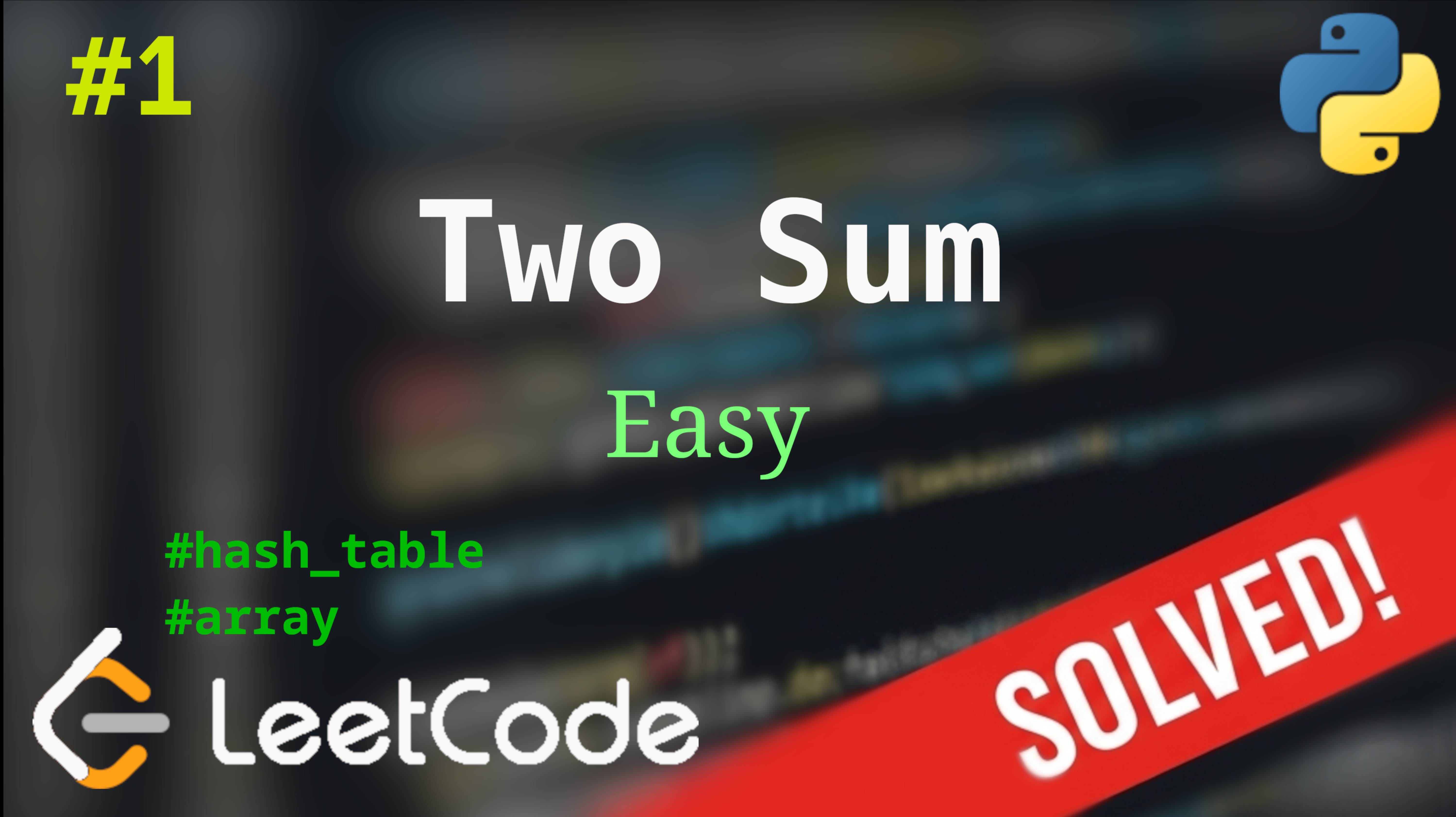 1 Two Sum | Решение с комментариями | LeetCode смотреть онлайн