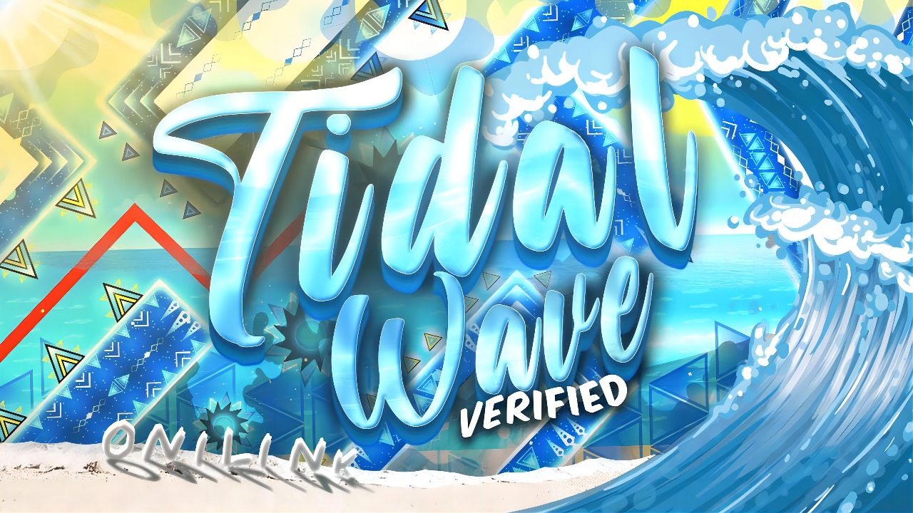 TIDAL WAVE VERIFIED __ HARDEST LEVEL __ ONILINK.