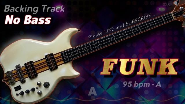 𝄢 FUNK Backing Track - No Bass - Backing Track For Bass. 95 BPM In Am. #backingtrack
