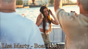 Lisa Marty | Private Boat Party DJ Set. Afro House; Indie Dance