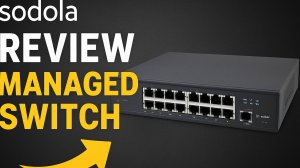 Управляемый свитч Sodola — обзор, настройка VLAN и возможностей Managed Switch