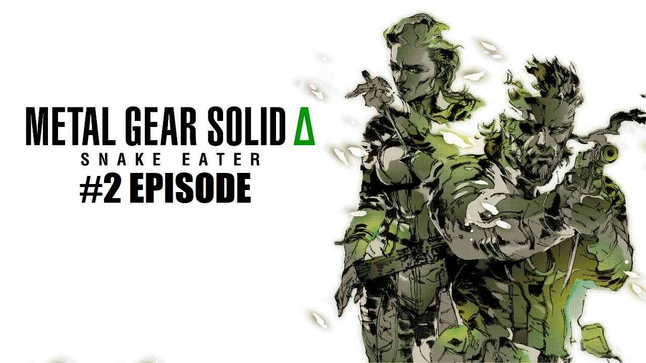 METAL GEAR SOLID Δ: SNAKE EATER | #2 Episode | Босс #MGS #Retroslon #Snake #MGS3 смотреть онлайн