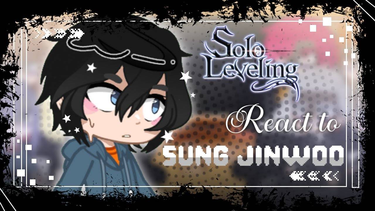 Реакция на Сон Джин-Ву / Сестра Сона и охотники / Гача реакция / Solo leveling смотреть онлайн