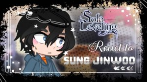 Реакция на Сон Джин-Ву / Сестра Сона и охотники / Гача реакция / Solo leveling