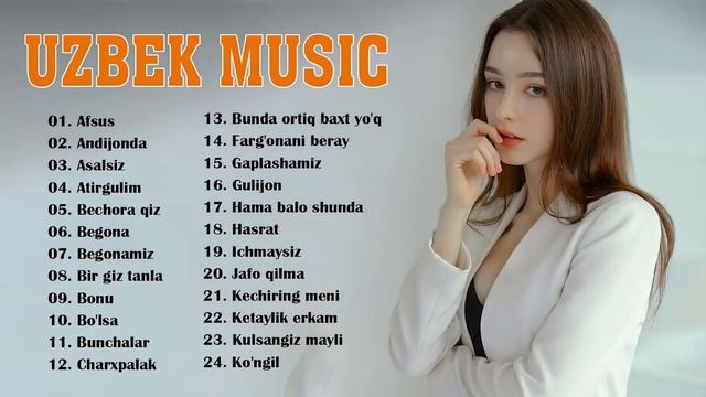 Uzbek Music 2022 - Uzbek Qo'shiqlari 2022 - узбекская музыка 2022 - узбекски