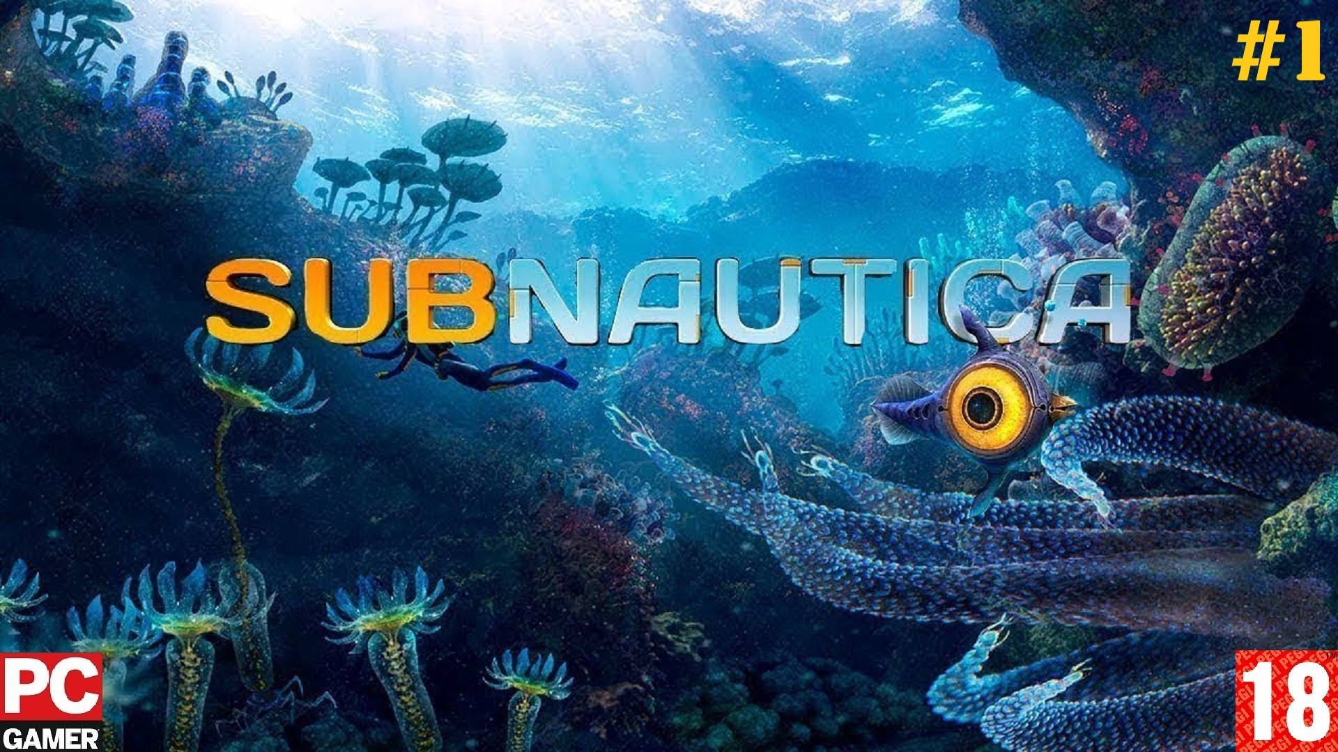 Subnautica (2018) (PC) - Прохождение #1. (без комментариев) на Русском.