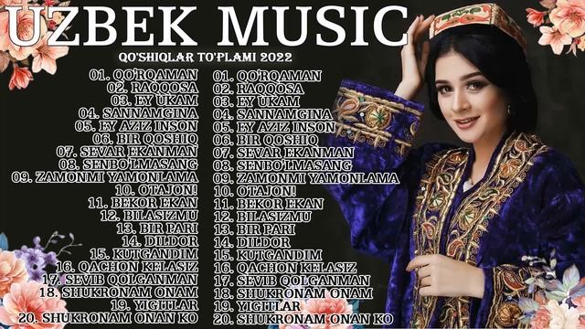 Top Uzbek Music 2022 - Uzbek Qo'shiqlari 2022 - узбекская музыка 2022   узбекс