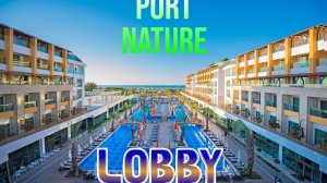 Port Nature Luxury Resort. Лобби отеля.