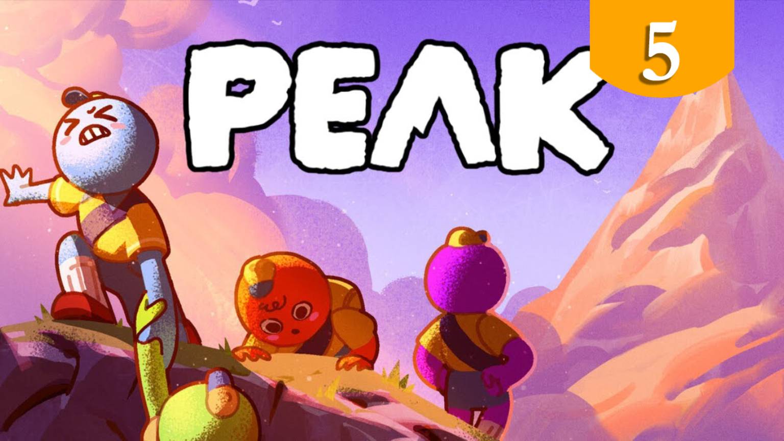 Вулкан ➤ PEAK ➤ Прохождение #5