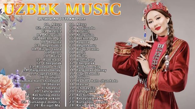 Uzbek Music 2022 - Uzbek Qo'shiqlari 2022 - узбекская музыка 2022 - узбекски