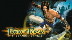 №2 Моя первая игра - Prince of Persia: The Sands of Time