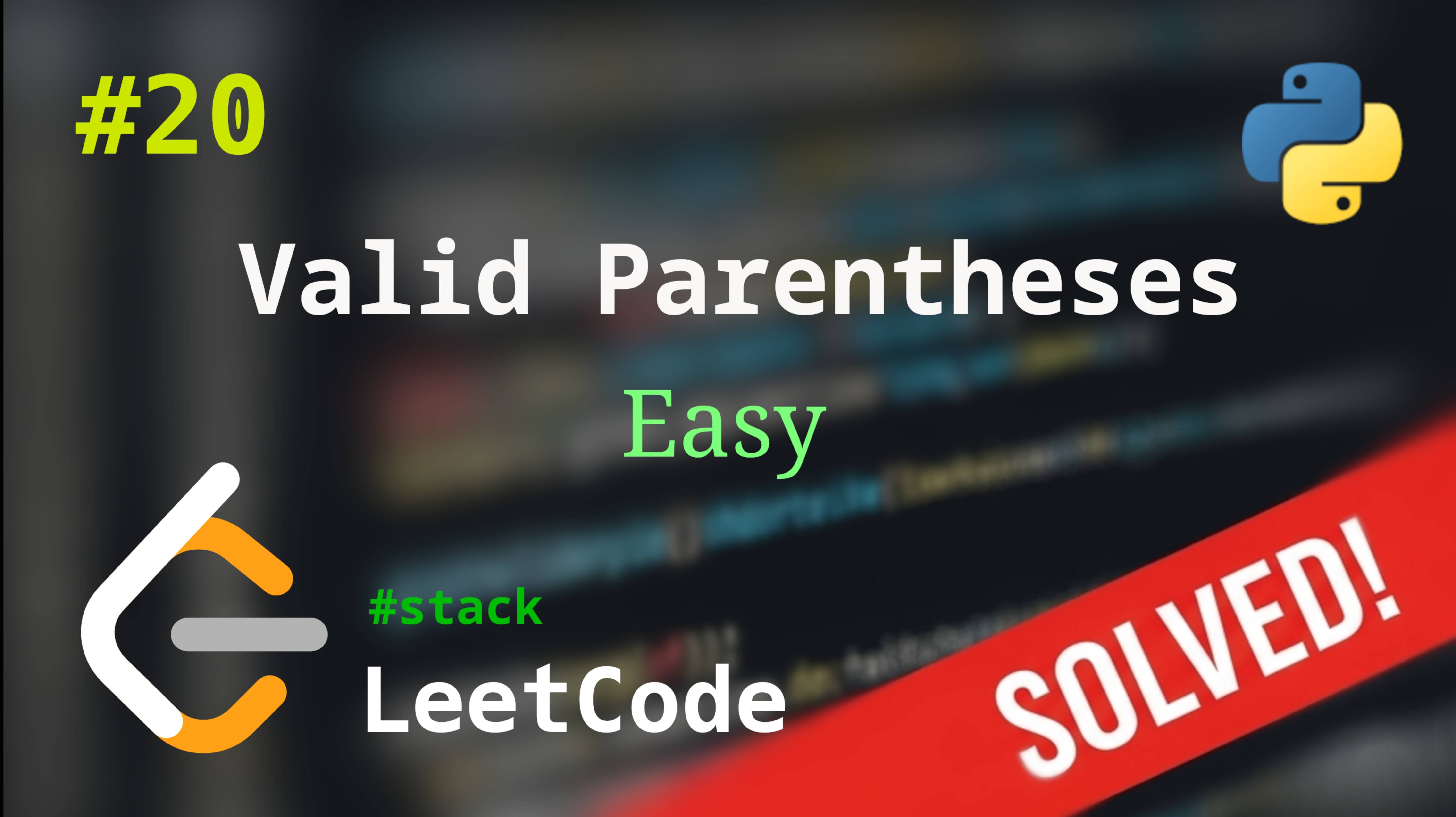 20. Valid Parentheses | Решение с комментариями | LeetCode | Stack смотреть онлайн