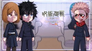 Реакция на Итадори / Друзья и Знакомые Итадори / 1 часть / Гача реакция / Jujutsu Kaisen