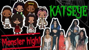 MONSTER HIGH KATSEYE🧛🏻🦇Milli toca _Toca boca_Toca world _тока бока_Милли тока_кэтсай монстр хай