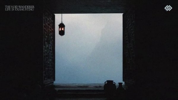 The Void Wander - Life is Exhausting [Foggy Ambient Album]