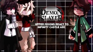 Реакция Высших лун на Будущее / Персонажи КРД /  Гача реакция / Demon Slayer