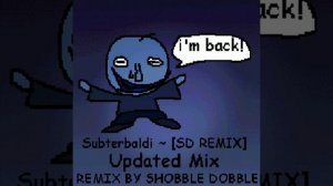 Subterbaldi  [SD REMIX] - Updated Mix