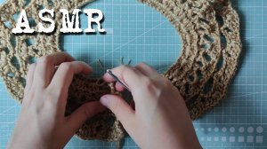 [ASMR] Воротник крючком