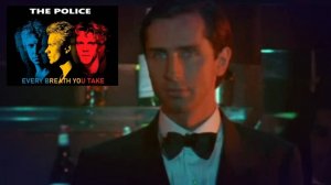 The Police - Every Breath You Take