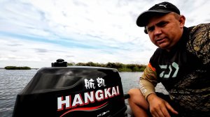 Hangkai 6 отзыв, обкатка лодочного мотора.