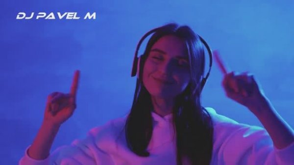 DJ Pavel M - Candy Girl