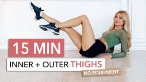 Pamela Reif - 15 MIN THIGH WORKOUT - focus on inner thighs, tone & tighten / No Equipment