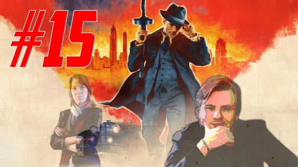 Уже почти. Чисто для разрядки▶Mafia: Definitive Edition🔴Запись стрима15