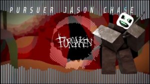 Pursuer jason skin chase theme •|FORSAKEN OST