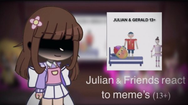 (Внимание: 13+) Julian & Friends react to meme’s