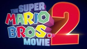 Братья Супер Марио в кино 2 «The Super Mario Galaxy Movie» русский тизер, 2026