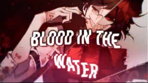 NightCore - Blood (Rock version)