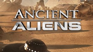 Древние пришельцы «Пришельцы и смертельное оружие»