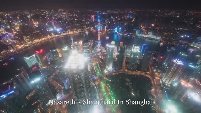 Nazareth ~ Shanghai'd In Shanghai