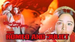 Ромео и Джульетта | Romeo and Juliet 1968