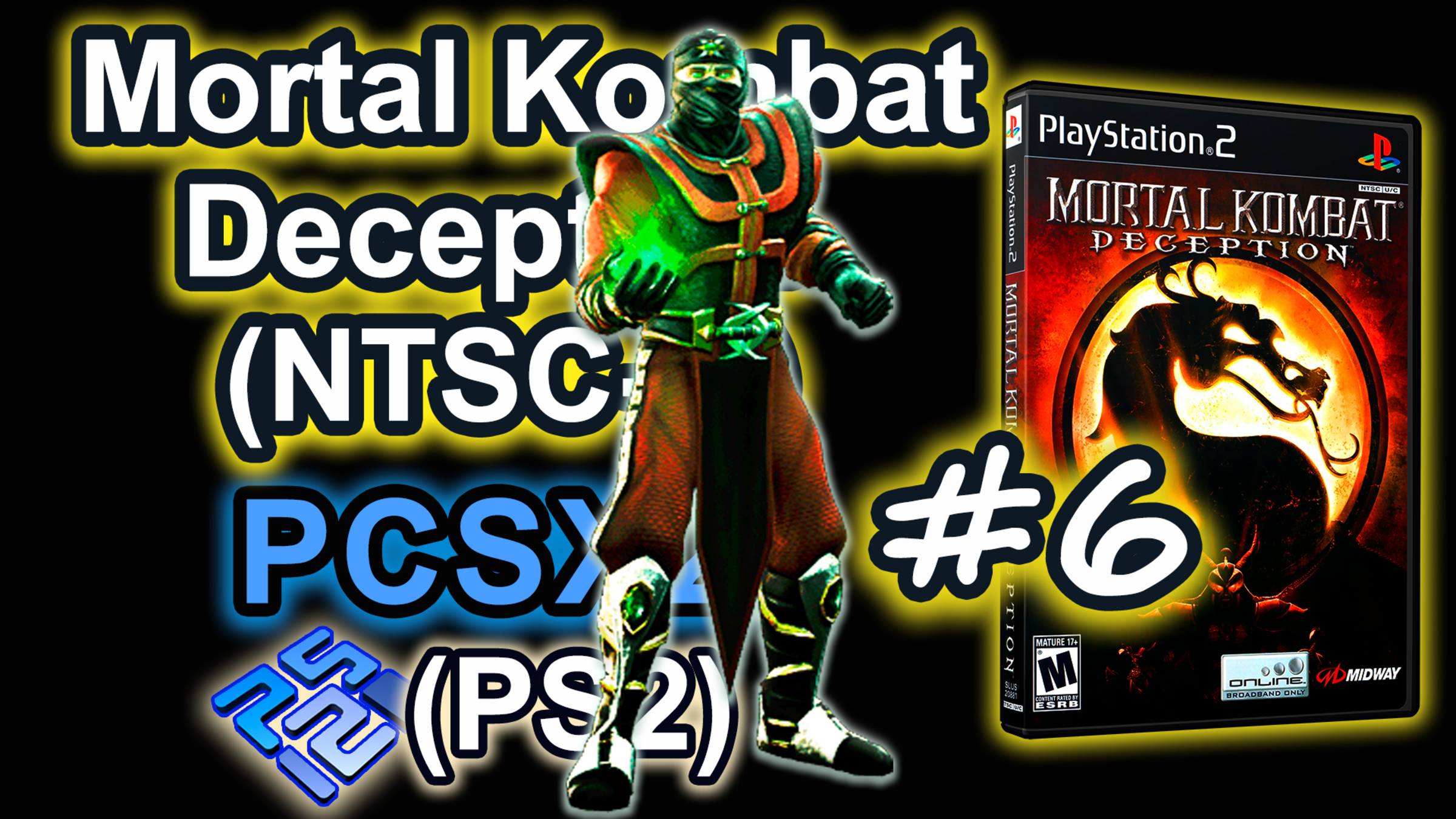 Mortal Kombat - Deception (PCSX2, SLUS-20881P, Comentado, Arcade, 2025) Ermac #6