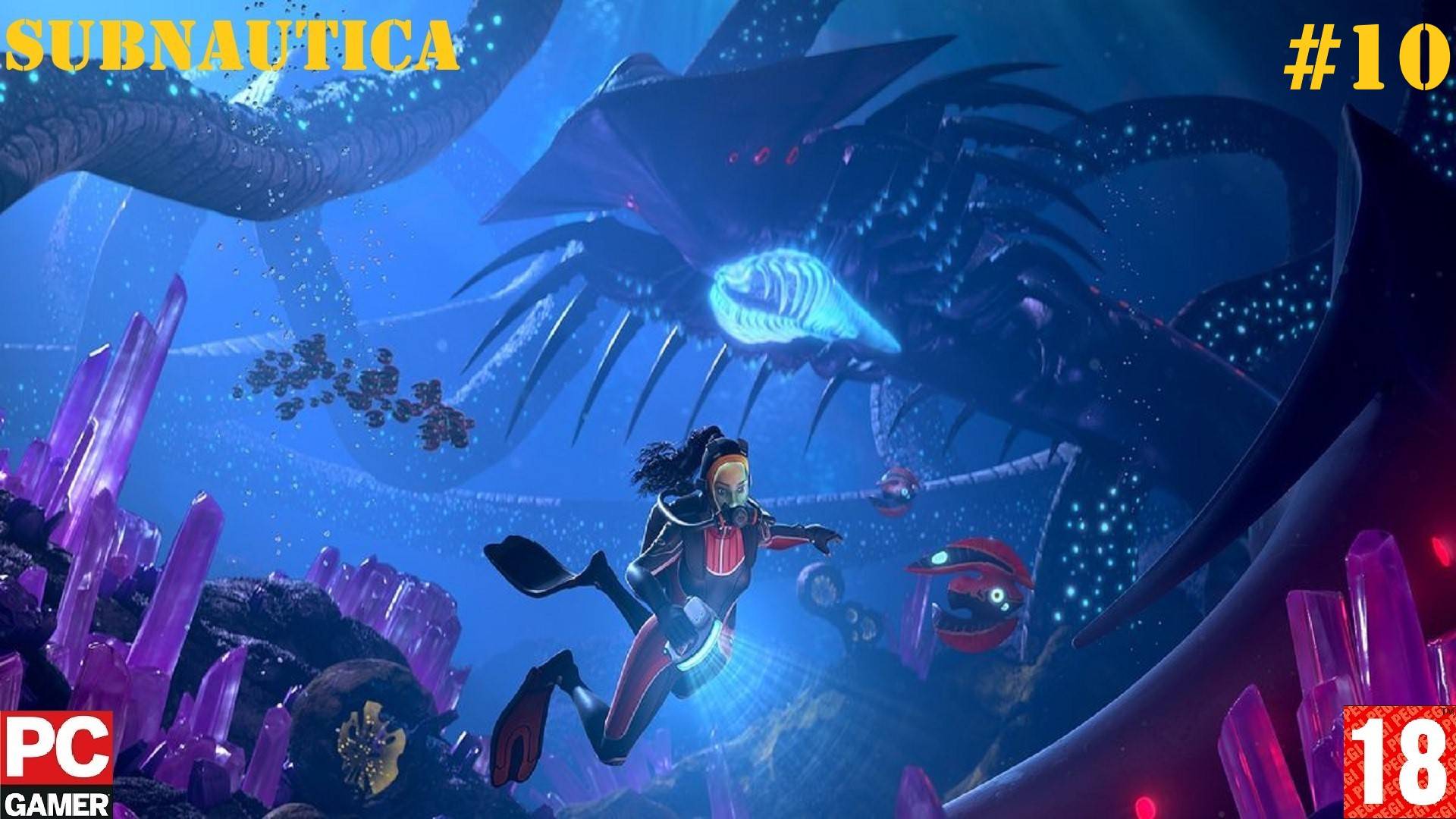 Subnautica (2018) (PC) - Прохождение #10. (без комментариев) на Русском.