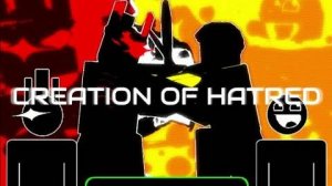 CREATION OF HATRED | 1x1x1x1 vs Shedletsky Theme (FORSAKEN)