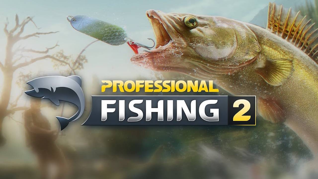 Professional Fishing 2 | Первый взгляд | Профессиональная рыбалка 2 смотреть онлайн