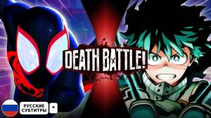 Человек-паук ПРОТИВ Деку | DEATH BATTLE! | (Рус.субтитры)*