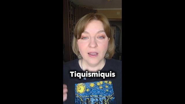 Tiquismiquis на испанском