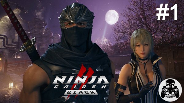 Ninja Gaiden 2 Black - 01: Sky City Tokyo